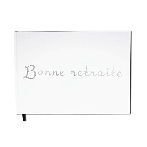 UTTSCHEID Carnet, Album - Bonne Retraite - Format A4 Paysage - Couverture Mate, Lettres Miroir -100 Pages - Qualité Premium