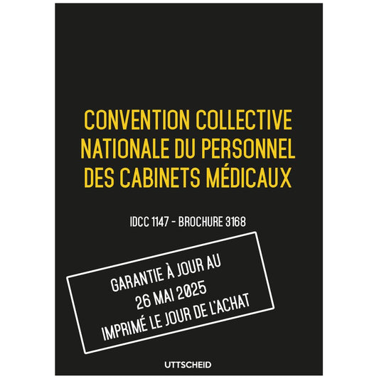 Convention collective nationale Cabinet Médicaux 26 mai 2025 - Brochure 3168 + grille de Salaire