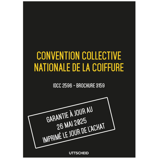 Convention collective nationale de la coiffure - Brochure 3159 IDCC 2596 + grille de Salaire - UTTSCHEID
