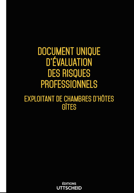 Document unique d'évaluation des risques professionnels métier (Pré-rempli) : Exploitant de chambres d'hôtes - Gîtes - 2025