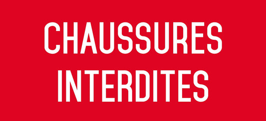 Autocollant vinyl - Chaussures interdites - L.200 x H.100 mm