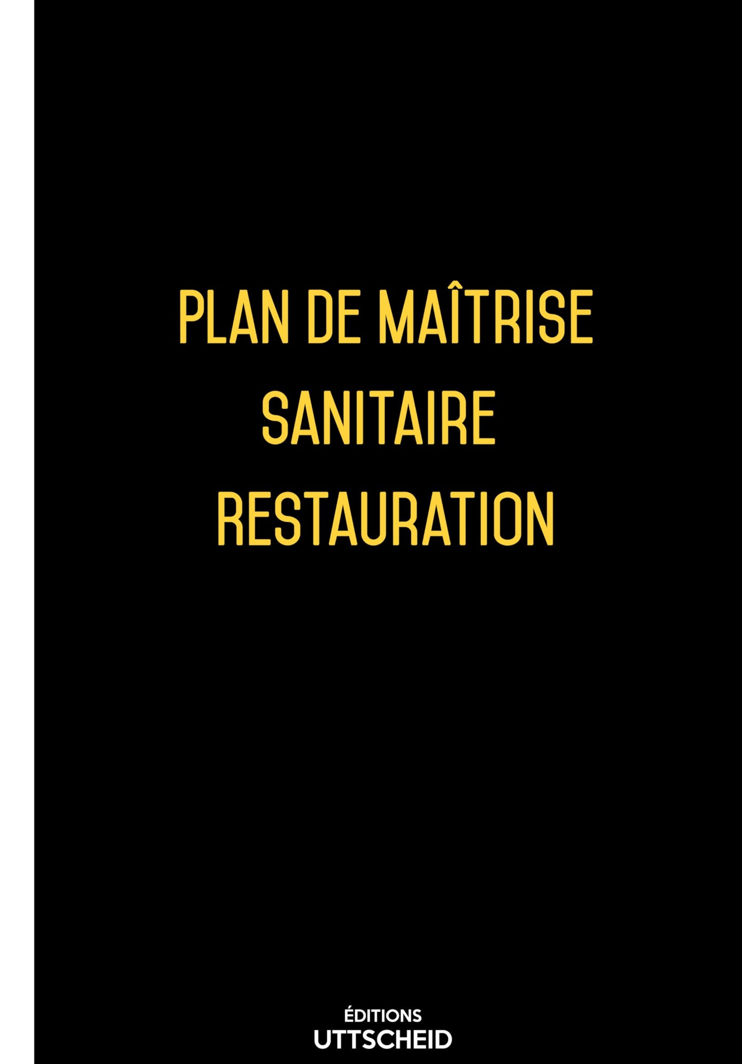 Plan de Maîtrise Sanitaire Restauration 2025 – Version Papier + Clé USB (Format Word) – Conforme Paquet Hygiène UE & Arrêtés Français + fiches d'autocontrôle