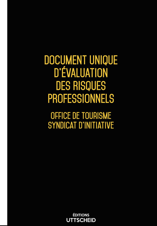 Document unique d'évaluation des risques professionnels métier (Pré-rempli) : Office de tourisme - Syndicat d'initiative 2025