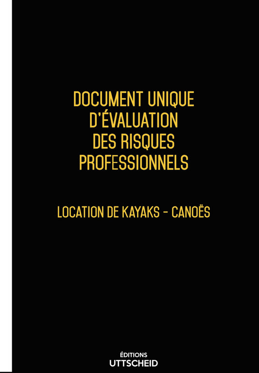 Document unique d'évaluation des risques professionnels métier (Pré-rempli) : Location de kayaks - canoës - Version 2025