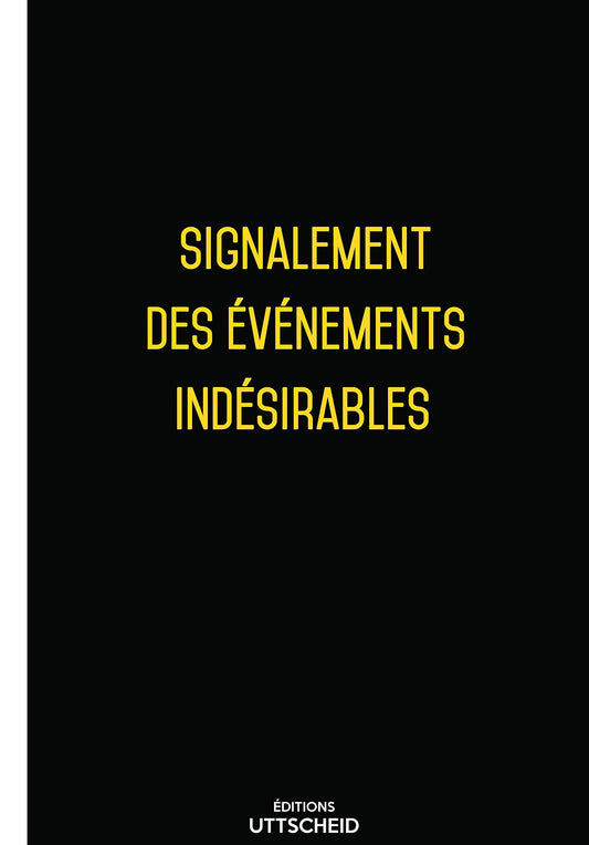 Signalement des événements indésirables 2025
