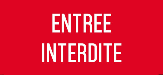 UTTSCHEID Entrée Interdite - Autocollant Vinyl Waterproof - L.200 x H.100 mm