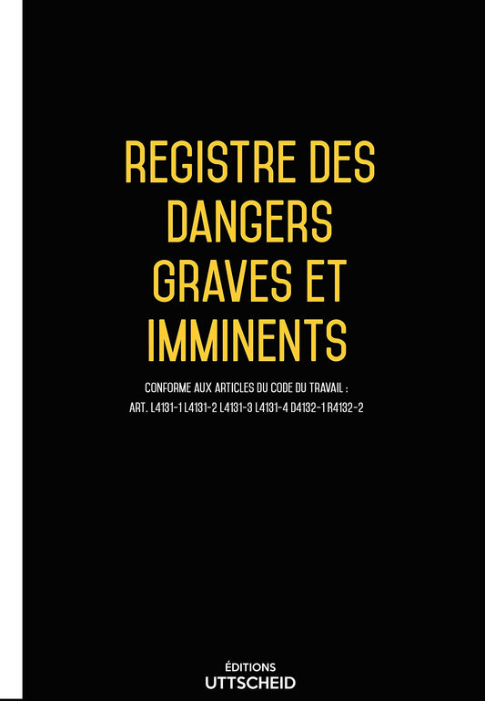 Registre des dangers graves et imminents 2025 - UTTSCHEID