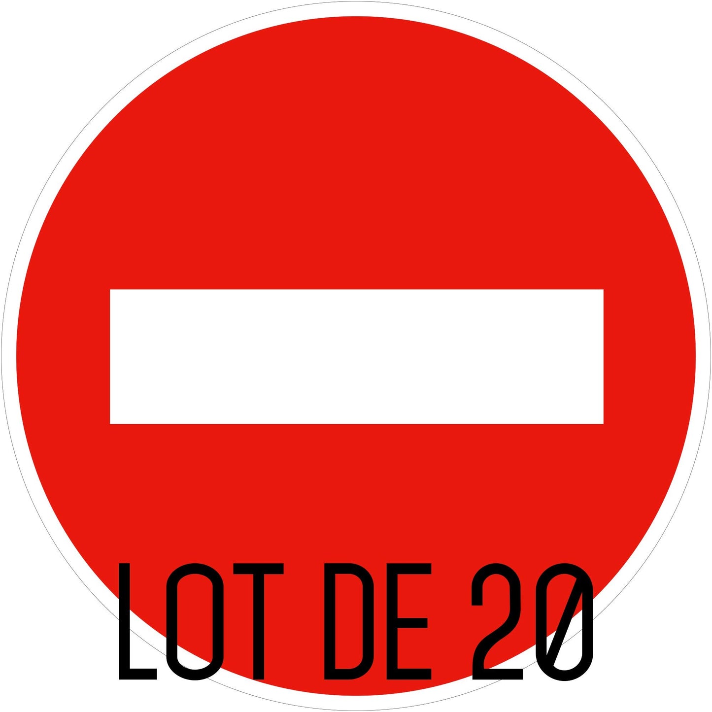 Autocollant vinyl - Panneau de sens interdit - Diamètre de 200 mm - 20