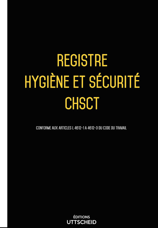 Registre hygiene et securite CHSCT