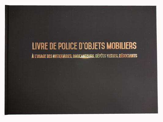Registre spécial Antiquaire, Brocanteur - Livre de police d'objets mobiliers - Registre de brocante
