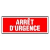 Panneau arrêt d'urgence