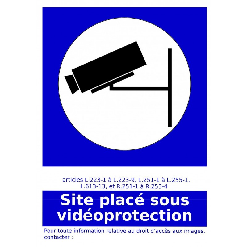 Panneau Site placé sous vidéo surveillanceé