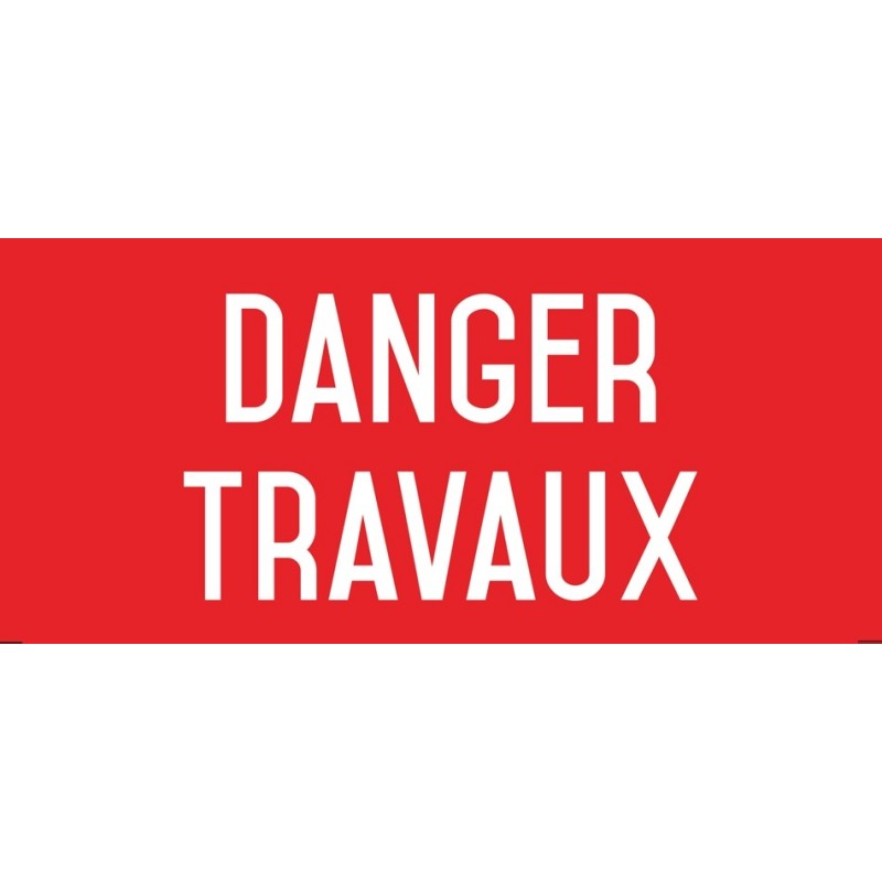 Danger : travaux - Autocollant vinyl waterproof - L.200 x H.100 mm