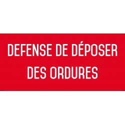 Autocollant vinyl - défense de déposer des ordures - L.200 x H.100 mm