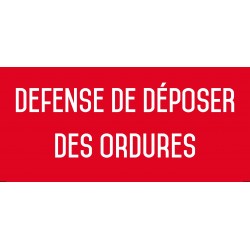 Autocollant vinyl - défense de déposer des ordures - L.200 x H.100 mm