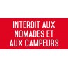 Autocollant vinyl - Interdit aux nomades et aux campeurs - L.200 x H.100 mm