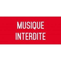 Autocollant vinyl - musique interdite - L.200 x H.100 mm