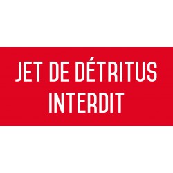 Autocollant vinyl - Jet de détritus interdit - L.200 x H.100 mm