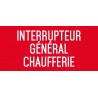 Interrupteur général chaufferie - L.200 x H.100 mm