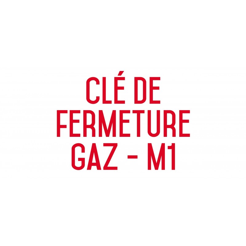 Clé de fermeture gaz M1 - Autocollant vinyl waterproof - L.200 x H.100 mm Clé de fermeture gaz M1 - Autocollant vinyl waterproof - L.200 x H.100 mm