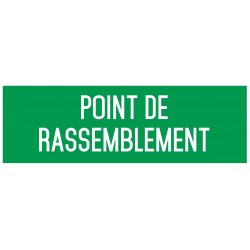 Autocollant vinyl - Panneau point de rassemblement - L.200 x H.100 mm