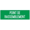 Autocollant vinyl - Panneau point de rassemblement - L.200 x H.100 mm