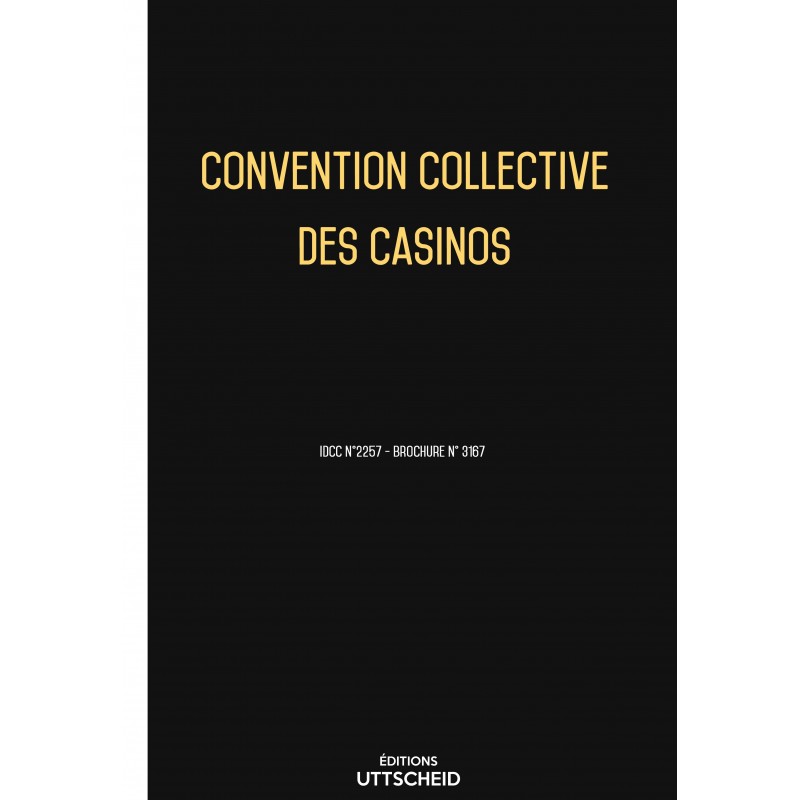 02/01/2020 dernière mise à jour. Convention collective des casinos