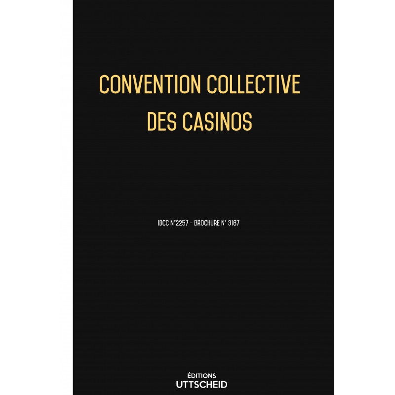 Convention collective des casinos FEVRIER 2017 + Grille de Salaire Convention collective des casinos FEVRIER 2017 + Grille de Salaire