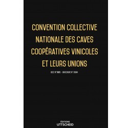 Convention collective nationale des caves coopératives vinicoles et leurs unions - 