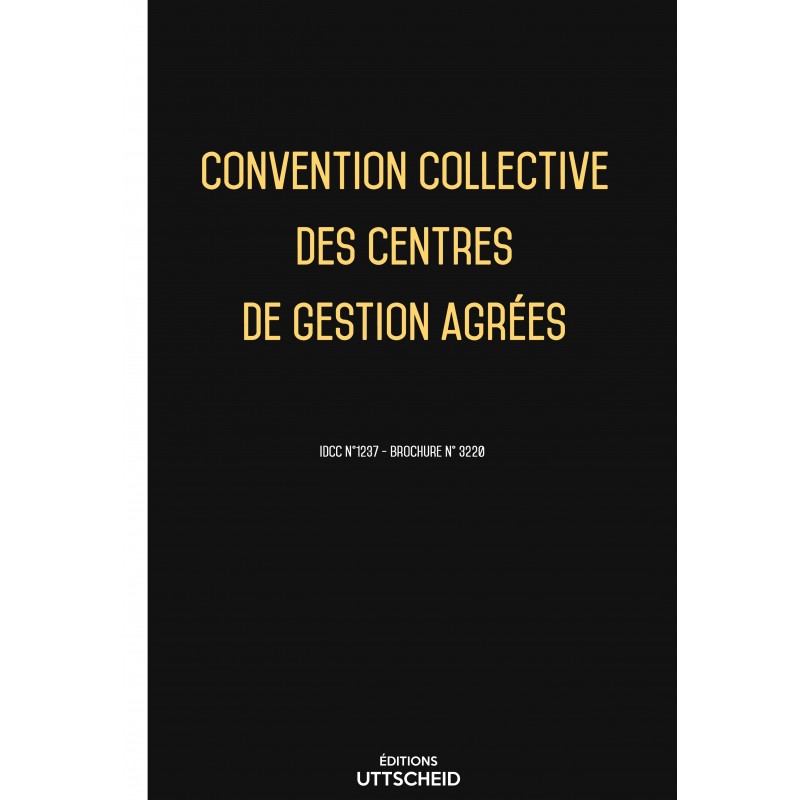 Convention collective des centres de gestion agrées - 