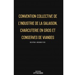 Convention collective industrie de la salaison, charcuterie en gros, conserves de viandes FEVRIER 2017 + Grille de Salaire