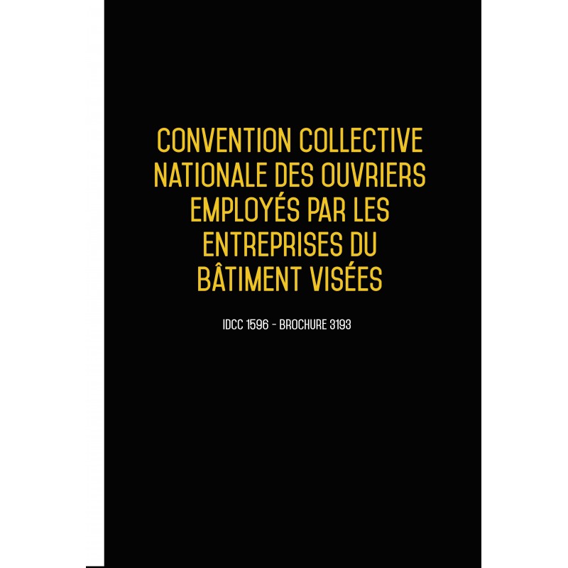 Convention collective nationale Bâtiment - 10 salariés 2015 + Grille de Salaire Convention collective nationale Bâtiment - 10 salariés 2015 + Grille de Salaire