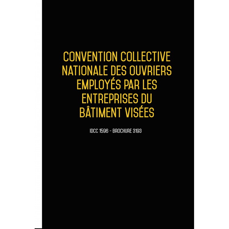 Convention collective nationale Bâtiment - 10 salariés 2015 + Grille de Salaire