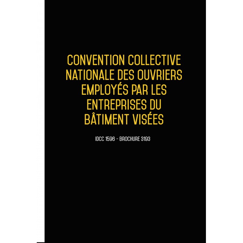 Convention collective nationale Bâtiment - 10 salariés Septembre 2018 + Grille de Salaire