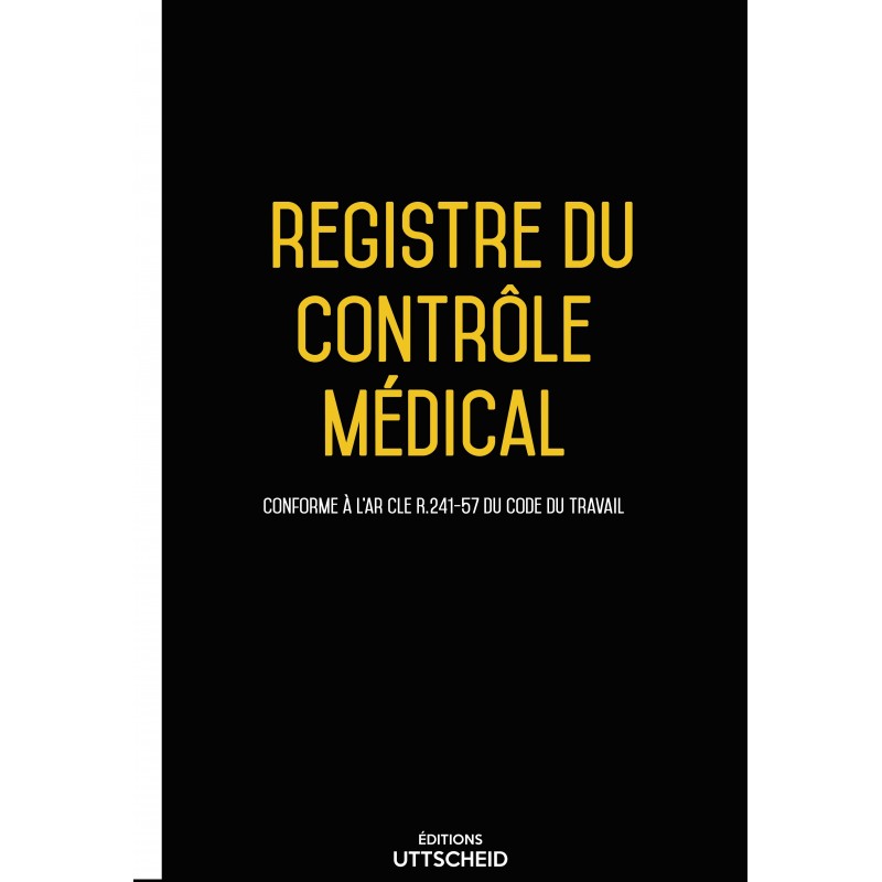 Registre du contrôle médical Registre du contrôle médical