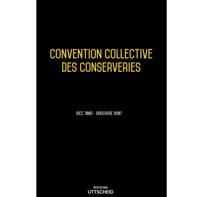 Convention collective des conserveries - 