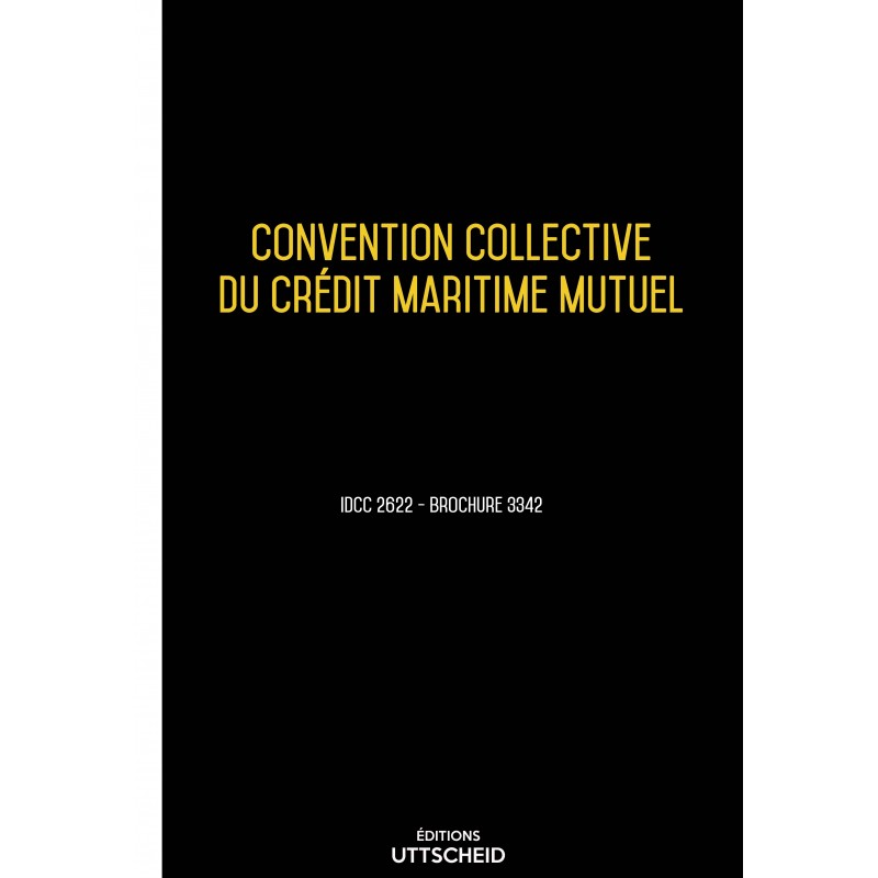 Convention collective du crédit maritime mutuel + Grille de Salaire - 