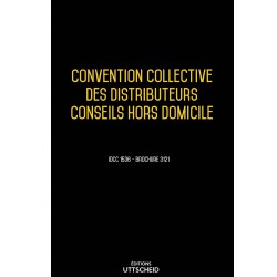 Convention collective distributeurs conseils hors domicile (distributeurs chd) - 