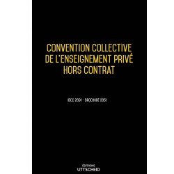 Convention collective de l'enseignement privé hors contrat AVRIL 2017 + Grille de Salaire