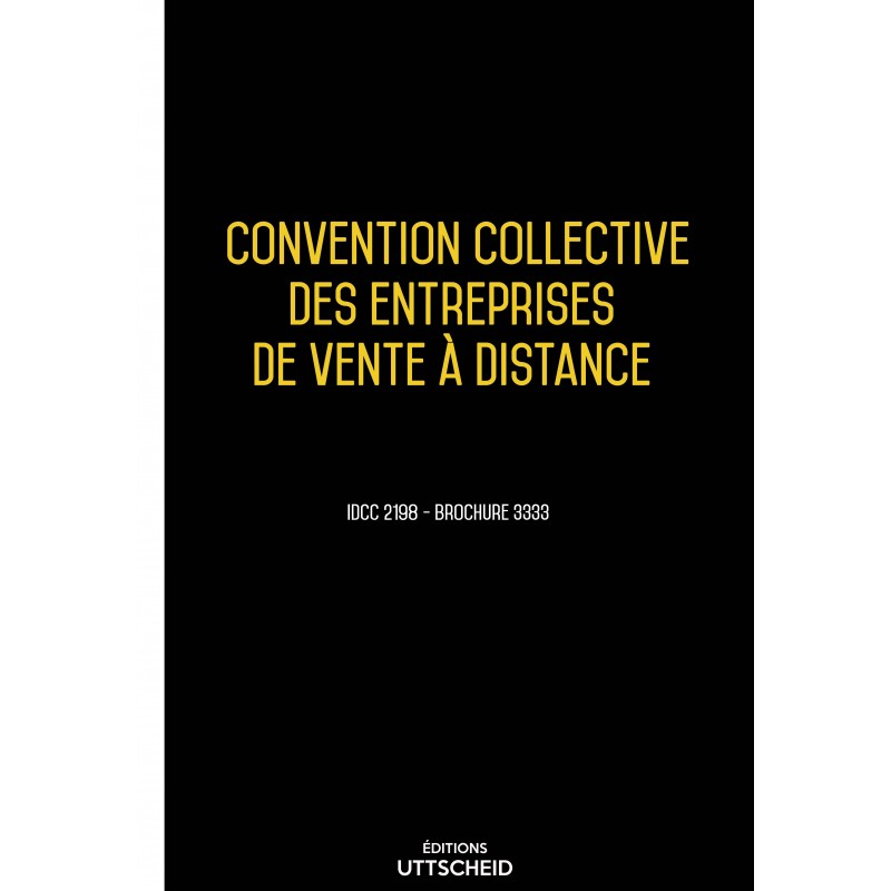 Convention collective des entreprises de vente à distance AVRIL 2017 + Grille de Salaire