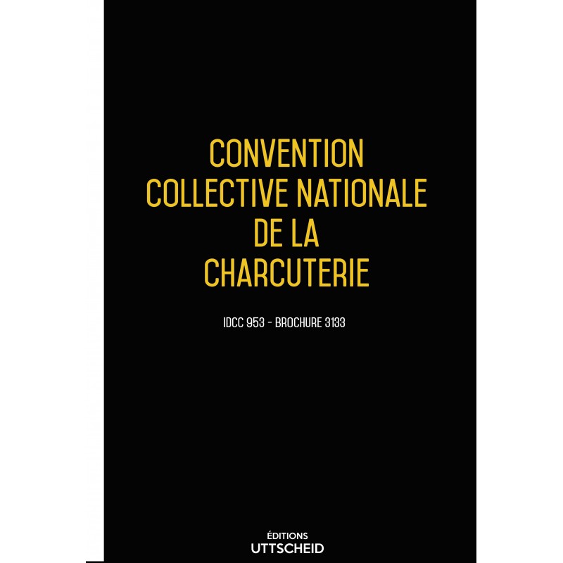 Convention collective nationale charcuterie + Grille de Salaire