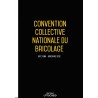 Convention collective nationale du bricolage + Grille de Salaire - 