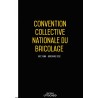 Convention collective nationale du bricolage  + Grille de Salaire