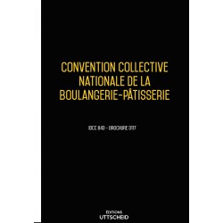 Convention collective des entreprises industrielles de boulangerie-pâtisserie décembre 2017 + Grille de Salaire