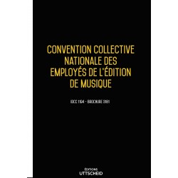 'Convention collective nationale des employés de l'édition de musique + Grille de Salaire - 14/108/2022 dernière mise à jour