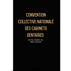 Convention collective nationale Cabinet dentaire JUIN 2017 + Grille de Salaire