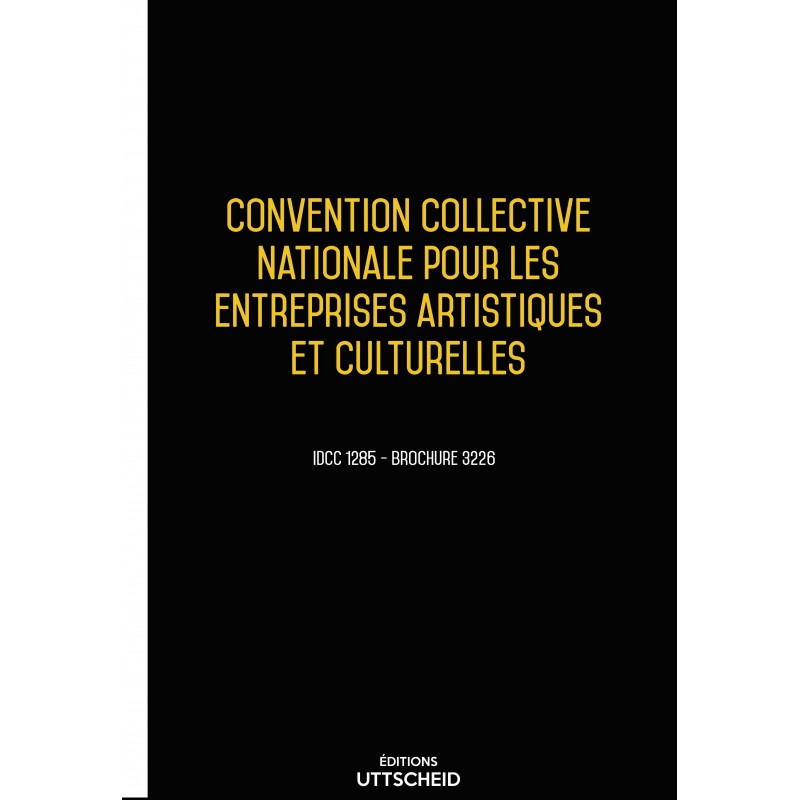 Convention Collective Nationale Entreprises Artistiques et Culturelles 2015 + Grille de salaire