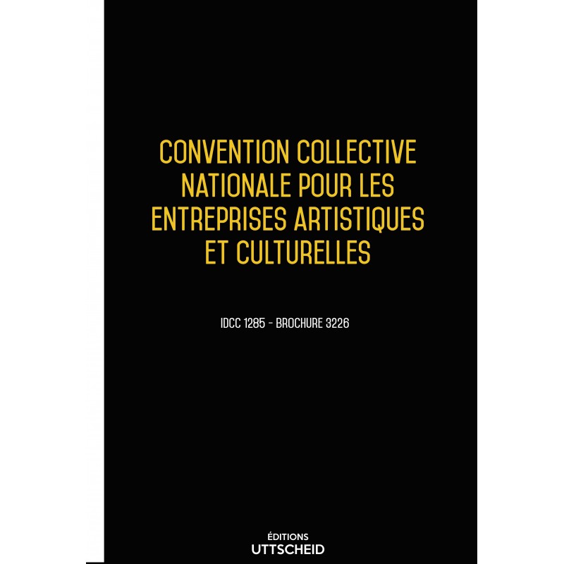 Convention Collective Nationale Entreprises Artistiques et Culturelles  + Grille de salaire