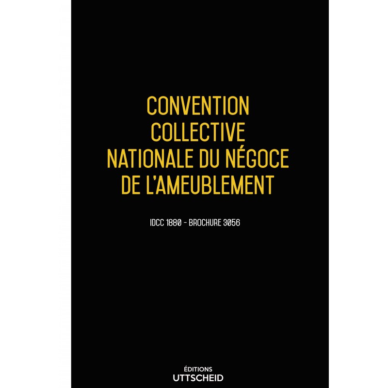 Convention collective nationale Négoce ameublement  + Grille de Salaire