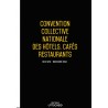Convention collective nationale Hôtellerie  + Grille de Salaire